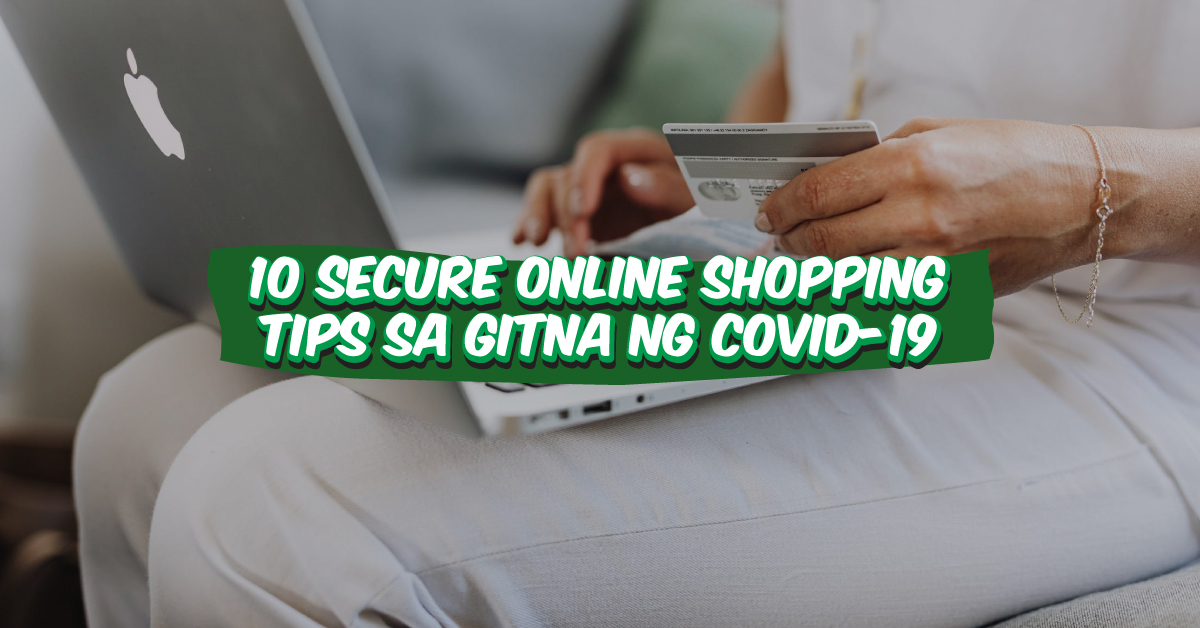 10-Secure-Online-Shopping-Tips-Sa-Gitna-Ng-COVID-20