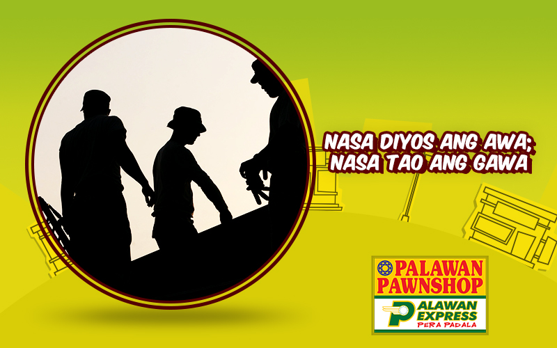 Nasa Diyos ang awa, nasa tao ang gawa