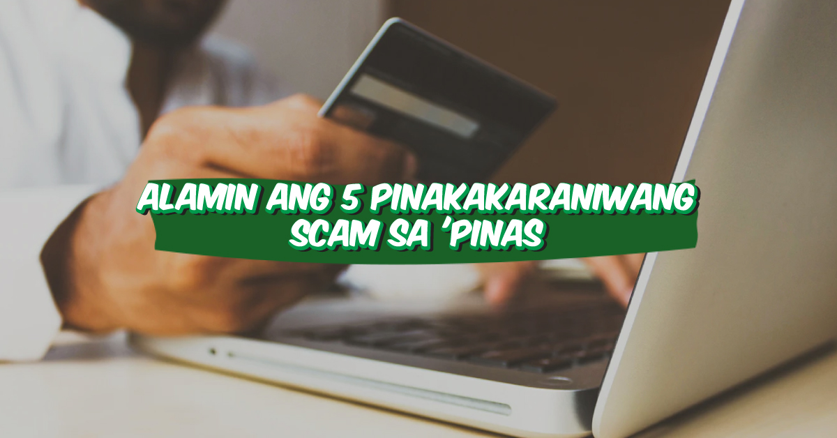 alamin-pinakakaraniwang-scam