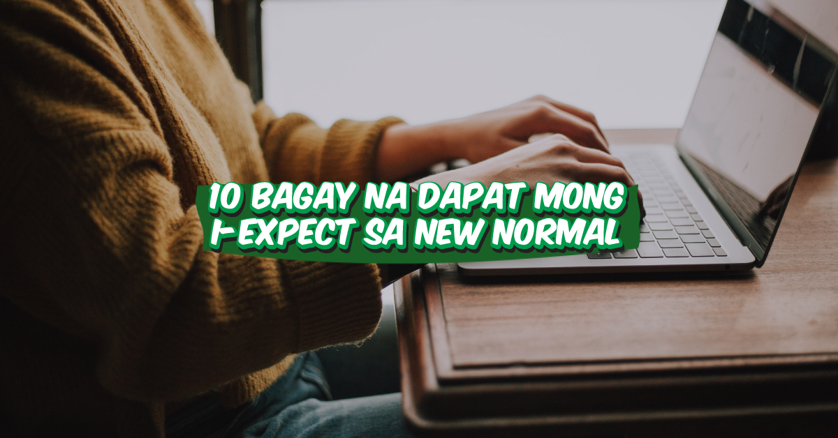 bagay-dapat-expect-new-normal