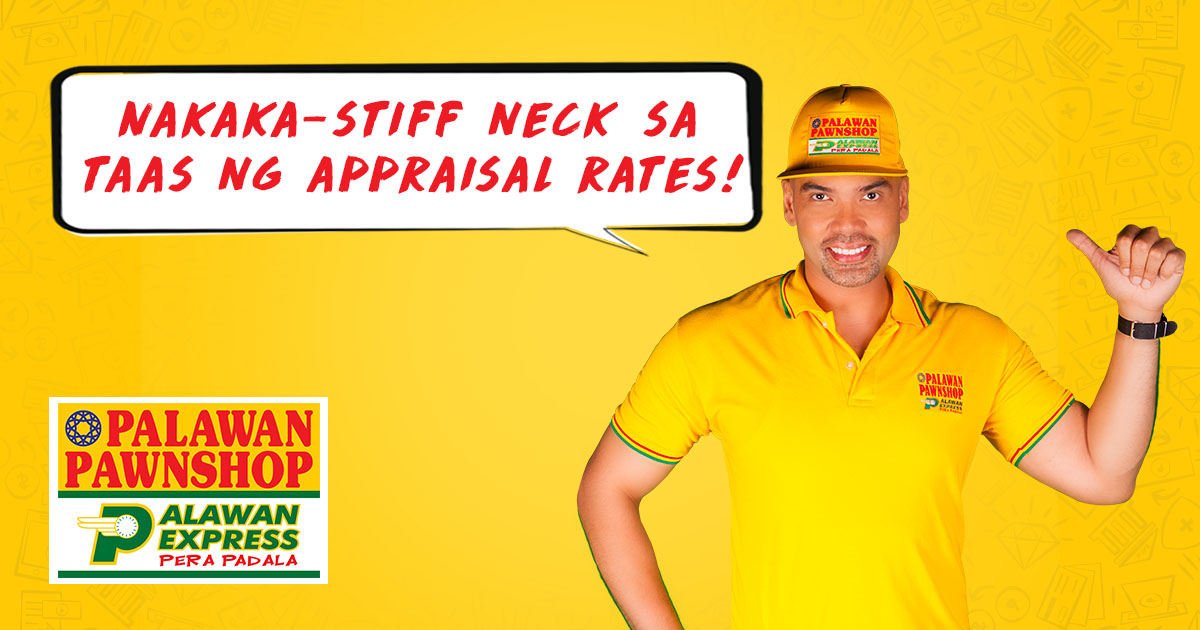 highest appraisal rate palawan pawnshop