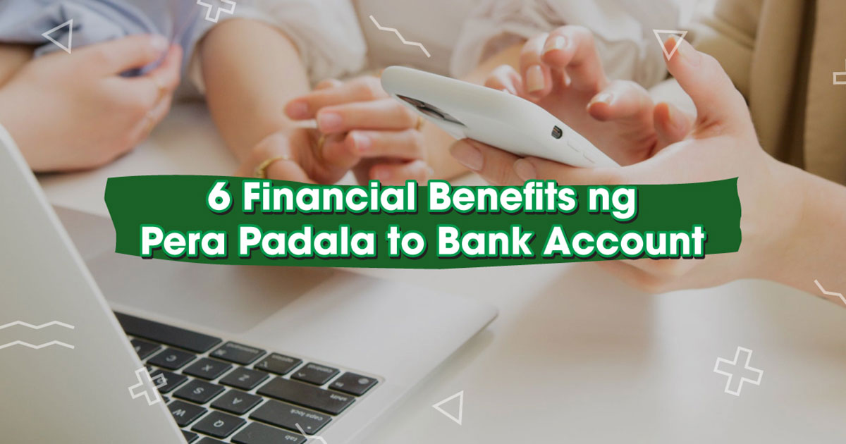 6-Financial-Benefits-ng-Pera-Padala-to-Bank-Account-1