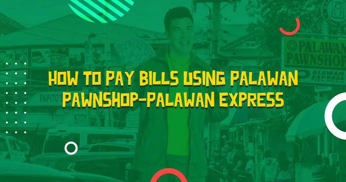 How-To-Pay-Bills-Using-Palawan-Pawnshop-Palawan-Express