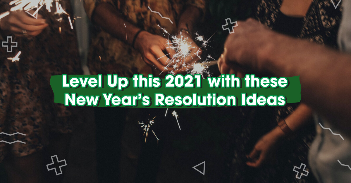 Level-Up-this-2021-with-these-New-Years-Resolution-Ideas